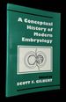 A Conceptual History of Modern Embryology