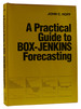 A Practical Guide to Box-Jenkins Forecasting