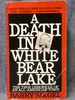 Death in White Bear Lake, a
