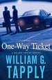One-Way Ticket: a Brady Coyne Novel (Brady Coyne Mysteries)