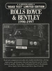 Rolls Royce & Bentley 1990-1997 Limited Edition (Limited Editions)