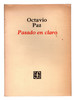 Pasado En Claro By Octavio Paz. *Signed* By Author. Numbered (4813 of 6000) Rare Second Edition Paperback Book of Poetry. Fondo De Cultura Economica, 1978
