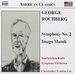 George Rochberg: Symphony No. 2; Imago Mundi