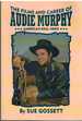 Films and Career of Audie Murphy