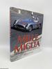 Mille Miglia the World's Greatest Road Race