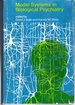 Model Systems in Biological Psychiatry