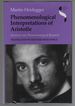 Phenomenological Interpretations of Aristotle: Initiation Into Phenomenological Research