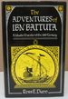 The Adventures of Ibn Battuta: a Muslim Traveler of the 14th Century