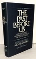 The Past Before Us: Contemporary Historical Writing in the United States