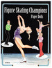 Figure Skating Champions: Paper Dolls