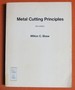 Metal Cutting Principles, Third Edition (Mit Press Classics)