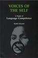 Voices of the Self: a Study of Language Competence