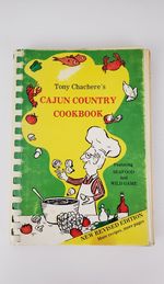 Tony Chachere's Cajun Country Cookbook