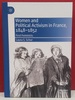 Women and Political Activism in France, 1848-1852: the First Feminists
