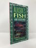Alaska's Fish: a Guide to Selected Species (Alaska Pocket Guide)