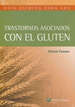 Gu'a Cl'Nica Para Los Trastornos Asociados Con El Gluten-