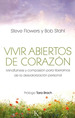 Vivir Abiertos De CorazN-Flowers / Stahl-Kairos
