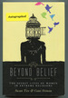 Beyond Belief: the Secret Lives of Women in Extreme Religions