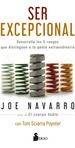 Ser Excepcional-Joe Navarro