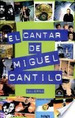 El Cantar De Miguel Cantilo-Galerna
