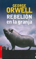 Rebelion En La Granja-George Orwell-Booket