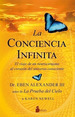 La Conciencia Infinita-Dr. Eben Alexander III-Ed. Sirio