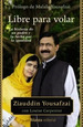 Libro Libre Para Volar De Ziauddin Yousafzai