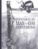 Libro Las Aventuras De Max Y Su Ojo Submarino: 0-