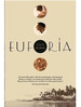 Euforia, De Lily King. Editorial Malpaso En EspaOl