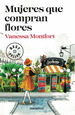 Mujeres Que Compran Flores-V. Montford-Debolsillo