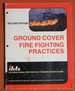 Ground Cover Fire Fighting Practices/35135