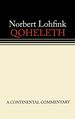 Qoheleth [Ecclesiastes] (Continental Commentary Series)