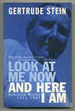 Look at Me Now and Here I Am: Writings and Lectures 1911-1945