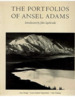 The Portfolios of Ansel Adams