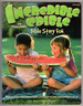 Incredible Edible: Bible Story Fun (for Preschoolers)