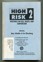 High Risk 2: Writings on Sex, Death, and Subversion