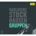 Stockhausen: Gruppen; Kurtg: Grabstein fr Stephan; Stele