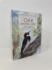 Secrets of the Oak Woodlands: Plants and Animals Among California's Oaks