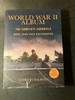 World War 2 Album: the Complete Chronicle, More Than 2500 Photographs