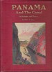 Panama and the Canal in Picture and Prose (1913)