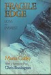 Fragile Edge: Loss on Everest [Signed]