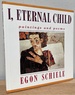 I, Eternal Child: Paintings and Poems