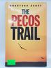 The Pecos Trail