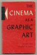 The Cinema as a Graphic Art (on a Theory of Representation in the Cinema)