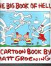 The Big Book of Hell: a Cartoon Book