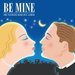 Be Mine: The Ultimate Romance Album