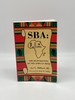 Sba (Signed) the Reawakening of the African Mind