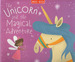 The Unicorn and the Magical Adventure