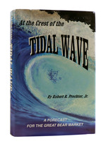 At the Crest of the Tidal Wave