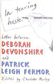 In Tearing Haste: Letters Between Deborah Devonshire and Patrick Leigh Fermor, Signed By the Duchess of Devonshire